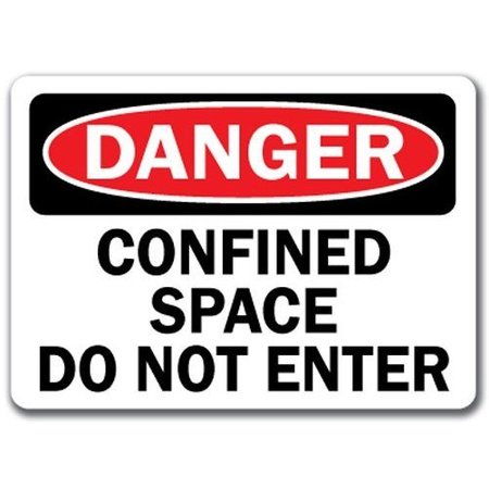 SIGNMISSION Safety Sign, 14 in Height, Plastic, Confined Space Do Not Enter DS-Confined Space Do Not Enter